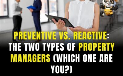Preventive vs. Reactive: The Two Types of Property Managers (Which One Are You?)