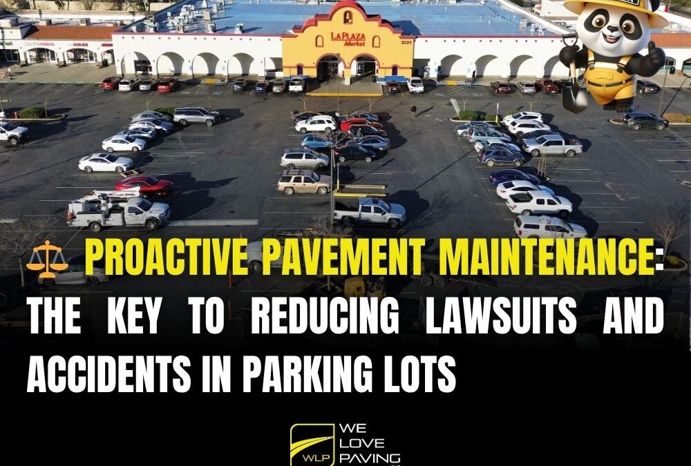 ⚖️ Proactive Pavement Maintenance: The Key to Reducing Lawsuits and Accidents in Parking Lots