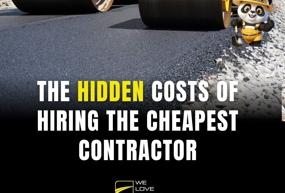 The Hidden Costs of Hiring the Cheapest Contractor