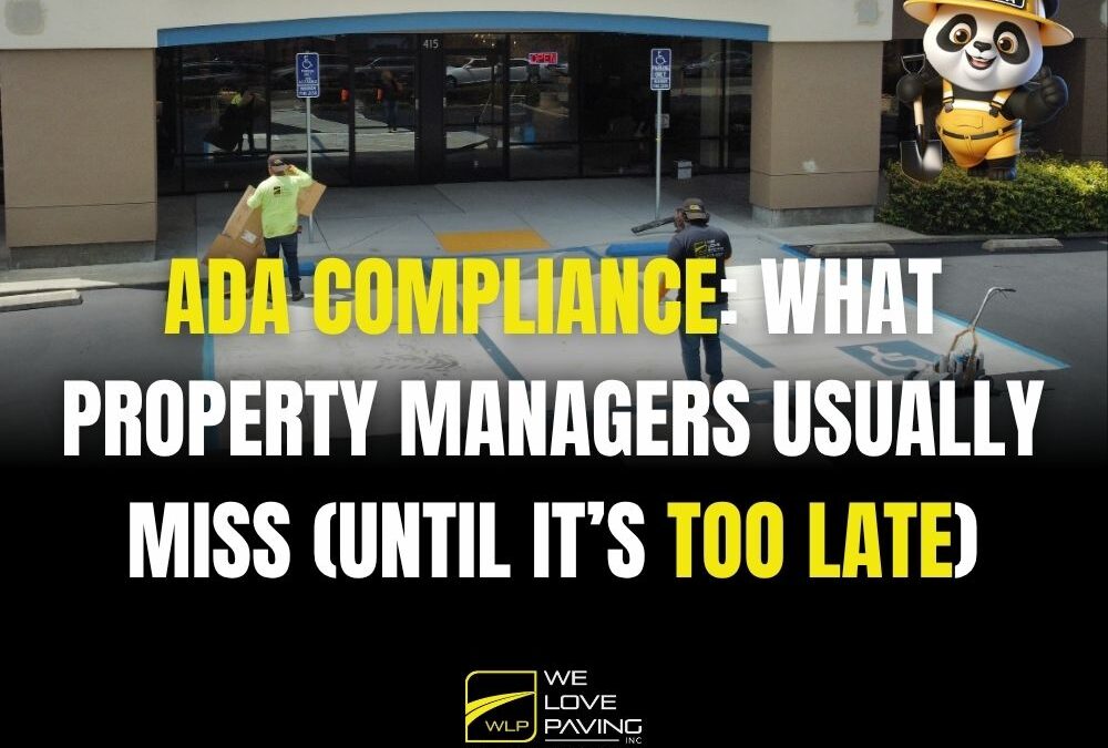 ADA Compliance: What Property Managers Usually Miss (Until It’s Too Late)