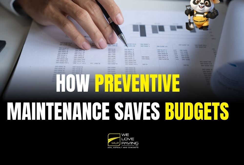Preventive Maintenance Saves Budgets”